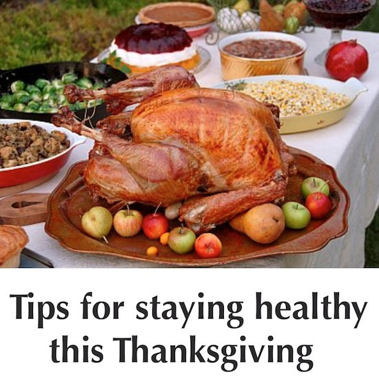 Healthy Thanksgiving Tips
 How to Stay Healthy for Thanksgiving PositiveMed