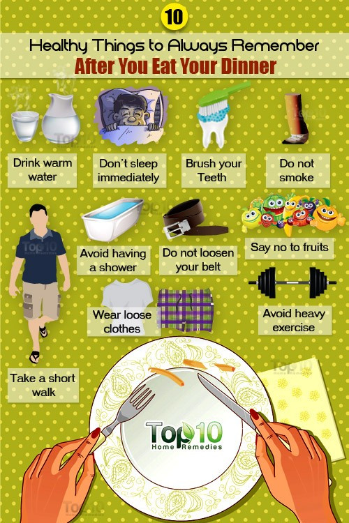 Healthy Things To Eat For Dinner
 10 Healthy Things to Remember Before and After You Eat