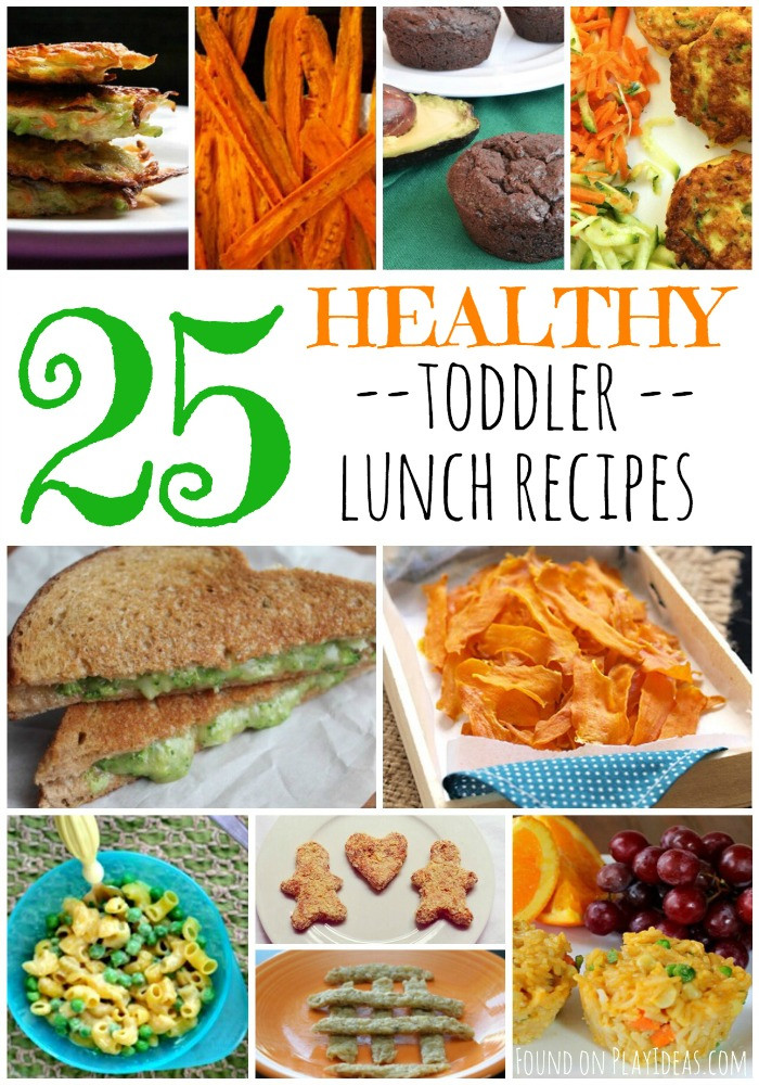 Healthy Toddler Lunches
 25 Healthy Toddler Lunch Recipes – Play Ideas