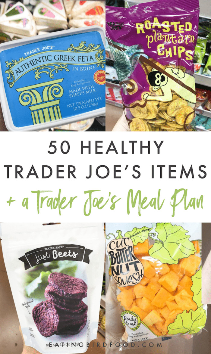 Healthy Trader Joe'S Snacks
 50 Healthy Trader Joe s Items A Trader Joe s Meal Plan