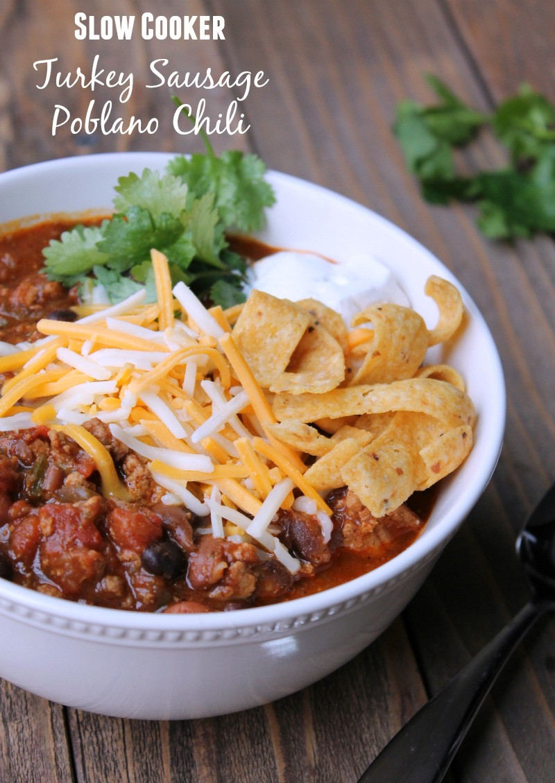 Healthy Turkey Sausage Recipe
 Healthy Slow Cooker Turkey Poblano Chili Recipe