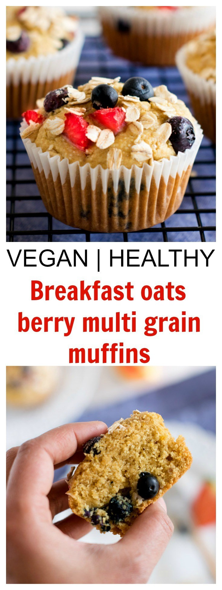 Healthy Vegan Breakfast Muffins
 Breakfast oats berry multi grain muffins