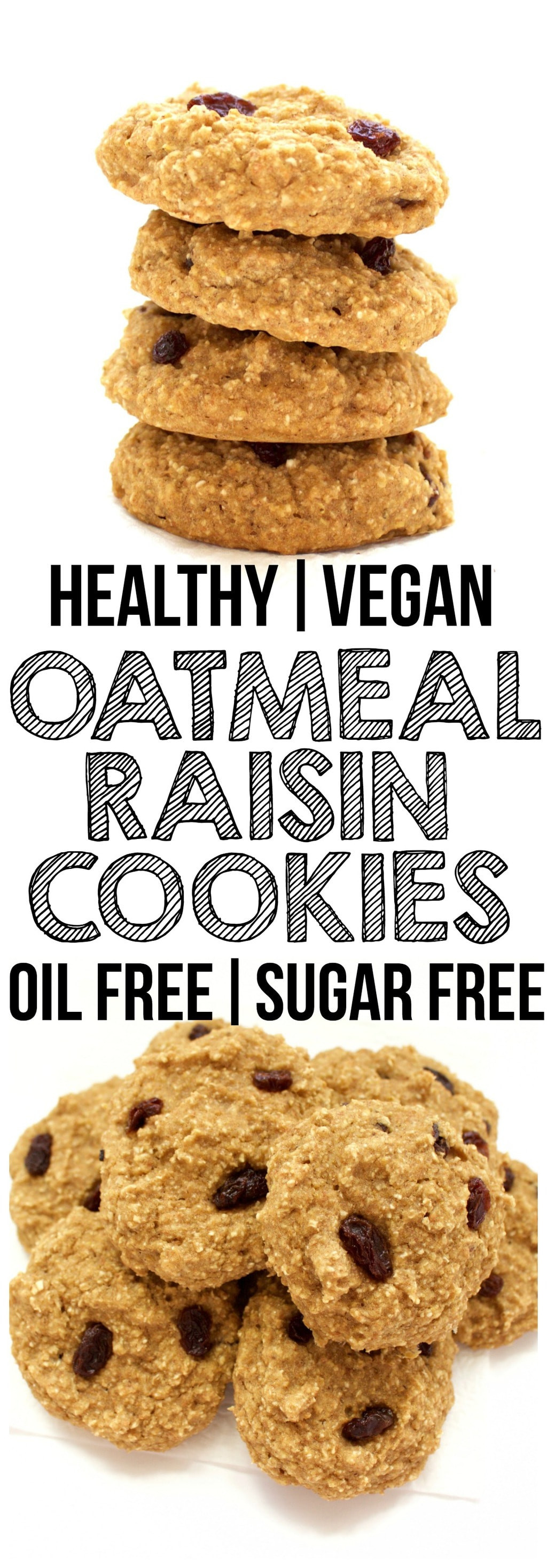 Healthy Vegan Oatmeal Raisin Cookies
 Healthy Vegan Oatmeal Raisin Cookies No Added Sugar Oil
