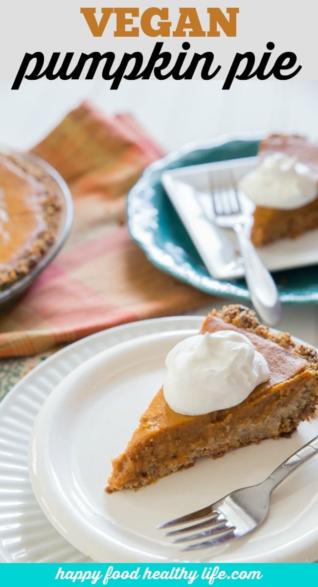 Healthy Vegan Pumpkin Pie
 Vegan Pumpkin Pie