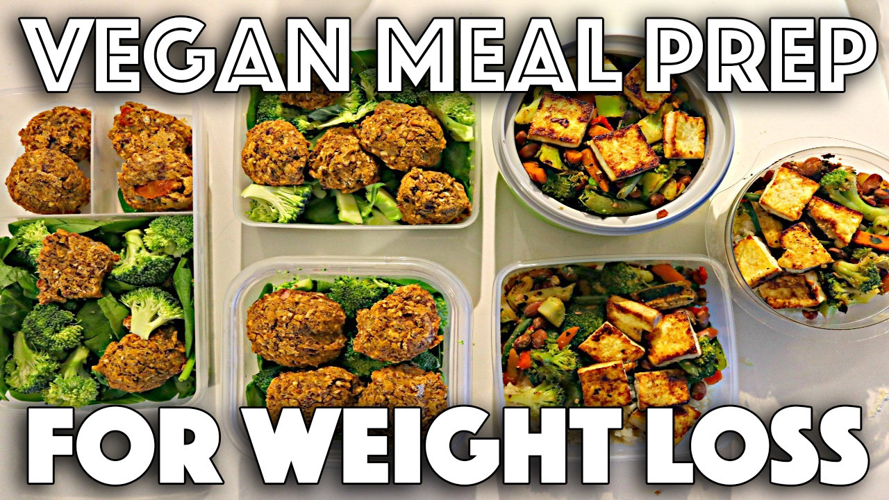 Healthy Vegan Recipes For Weight Loss
 VEGAN MEAL PREP FOR WEIGHT LOSS