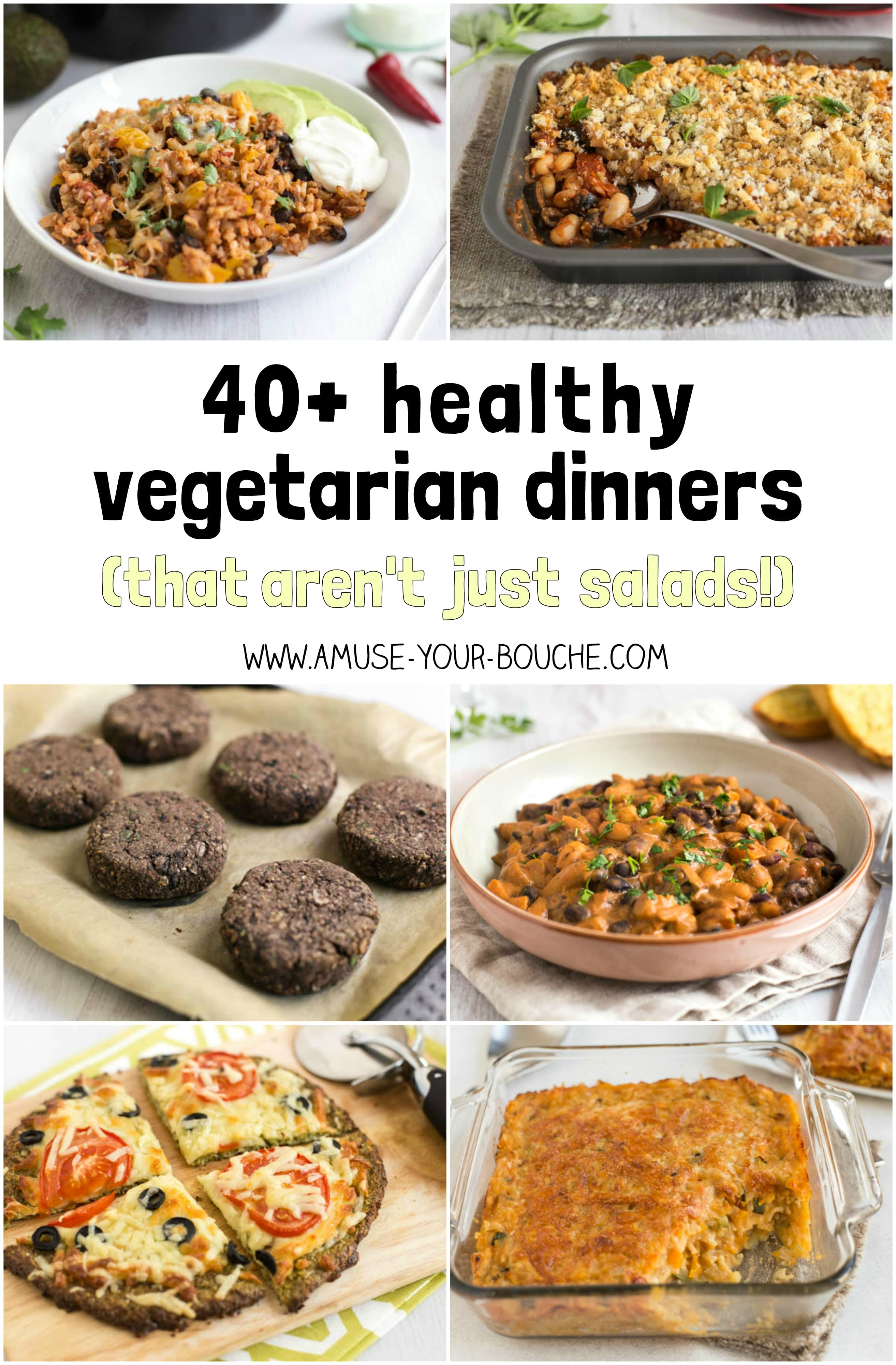 Healthy Vegetarian Dinners
 40 healthy ve arian dinners that aren t just salads