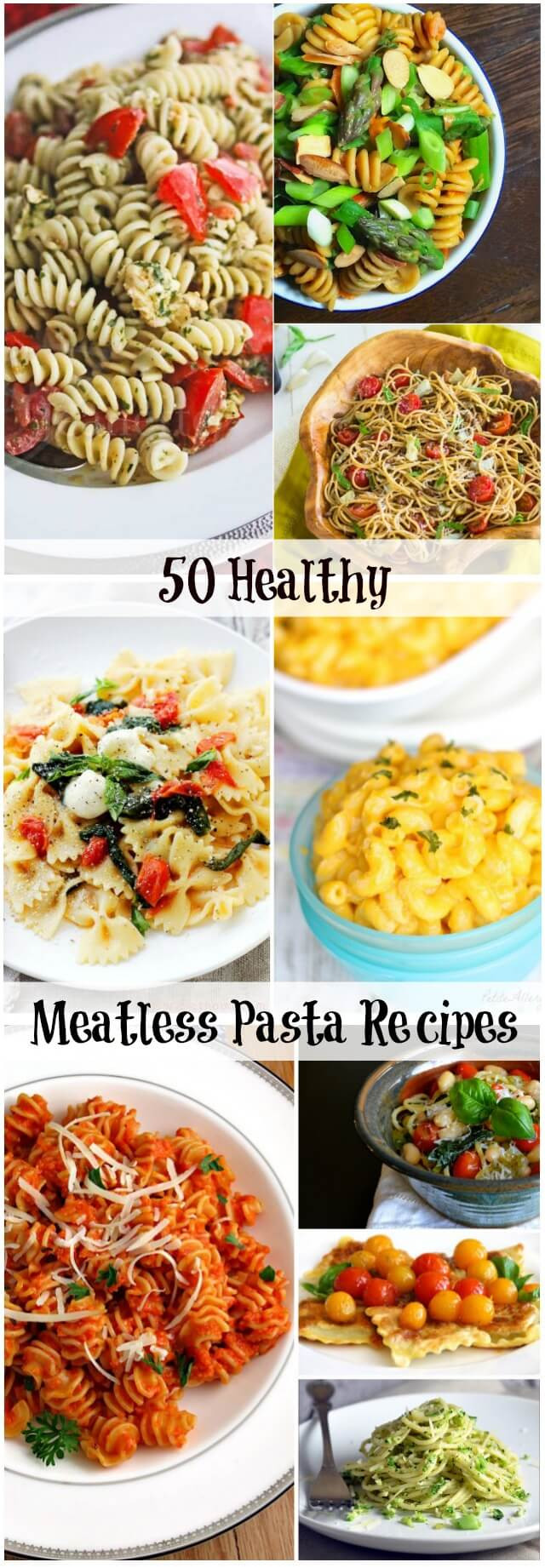 Healthy Vegetarian Pasta Recipes
 ALL PROBLEMS SOLUTIONS 50 Easy Healthy Meatless Pasta