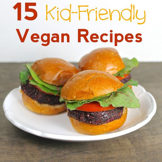 Healthy Vegetarian Recipes Kid Friendly
 15 Kid Friendly Vegan Recipes