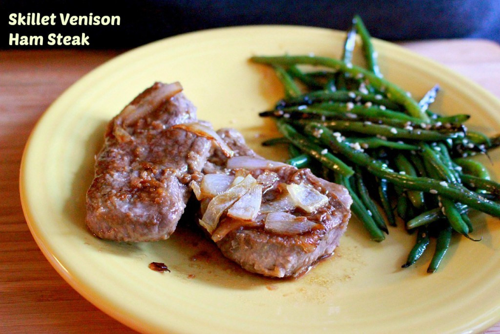 Healthy Venison Recipes
 Skillet Venison Ham Steaks Enticing Healthy Eating