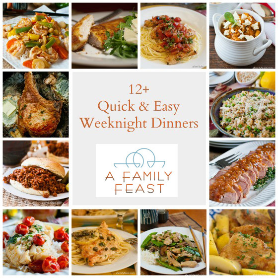 Healthy Weeknight Dinners For Families
 Quick Weeknight Dinners A Family Feast