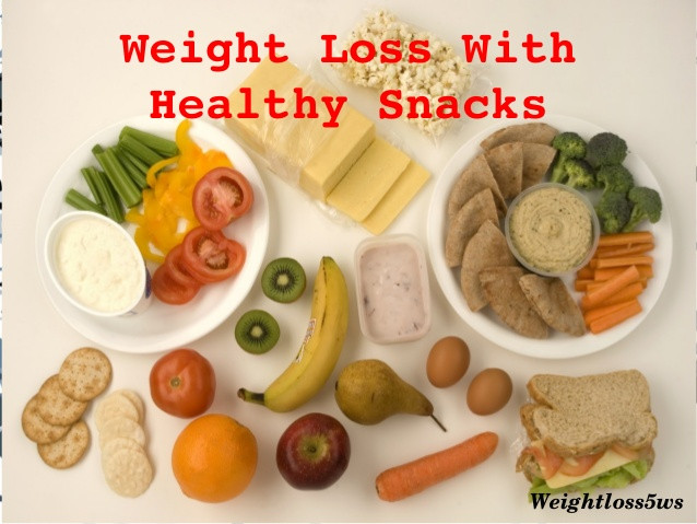 Healthy Weight Loss Snacks
 Healthy snacks for weight loss