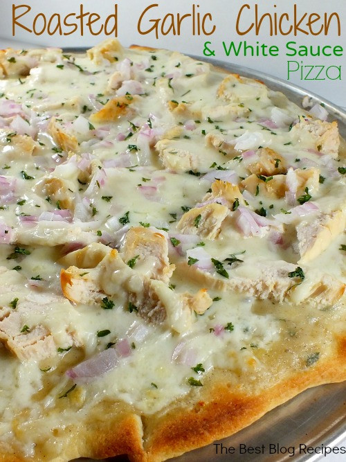 Healthy White Pizza Sauce Recipe
 Roasted Garlic Chicken & White Sauce Pizza