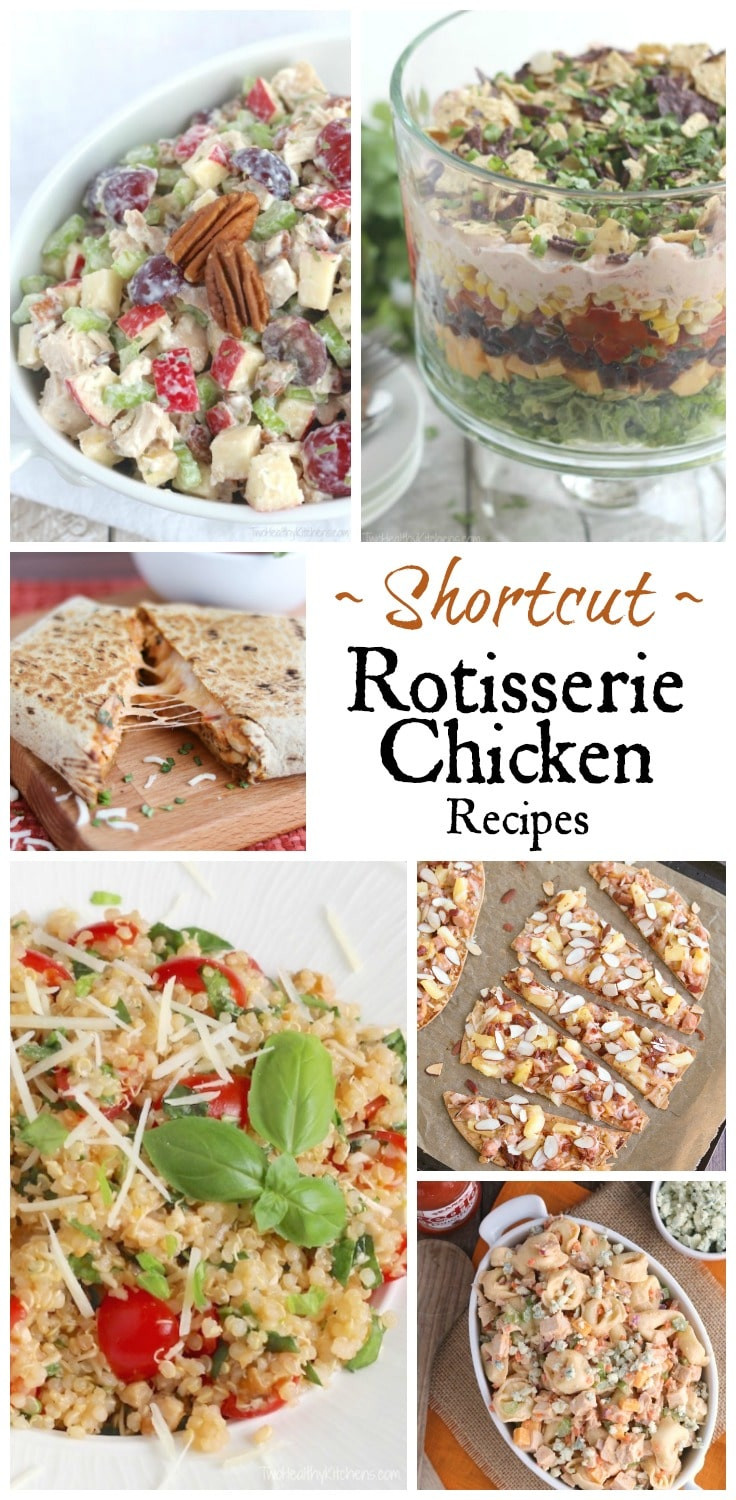 Healthy Whole Chicken Recipes
 Our Favorite Rotisserie Chicken Recipes Two Healthy Kitchens
