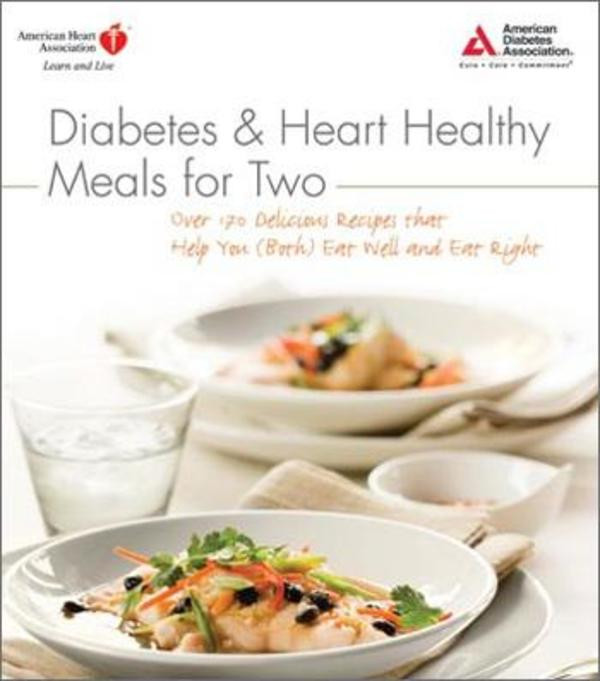 Heart Healthy And Diabetic Recipes
 Book Review Diabetes and Heart Healthy Meals for Two
