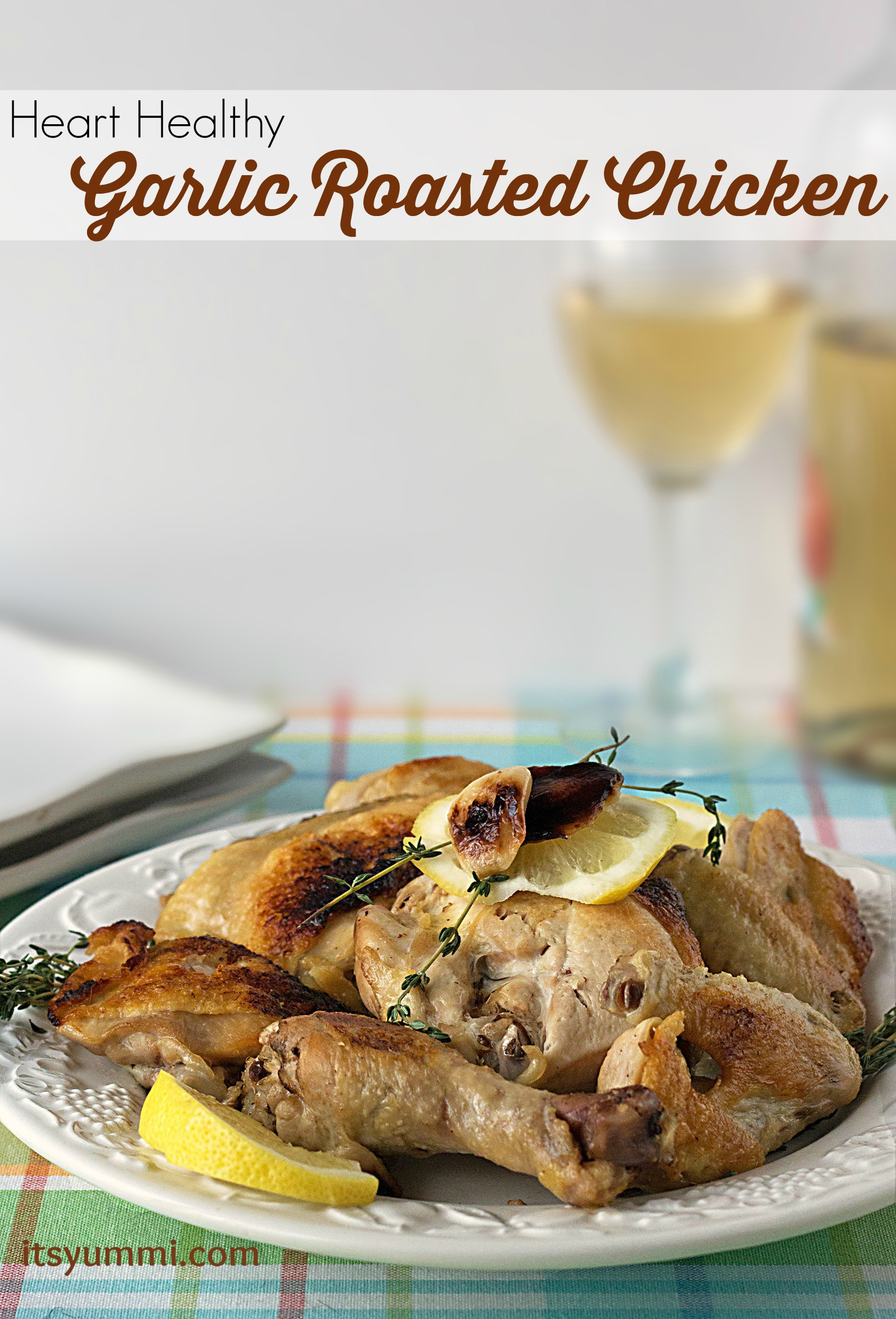 Heart Healthy Chicken Recipes
 Heart Healthy Roasted Garlic Chicken Recipe ⋆ Its Yummi