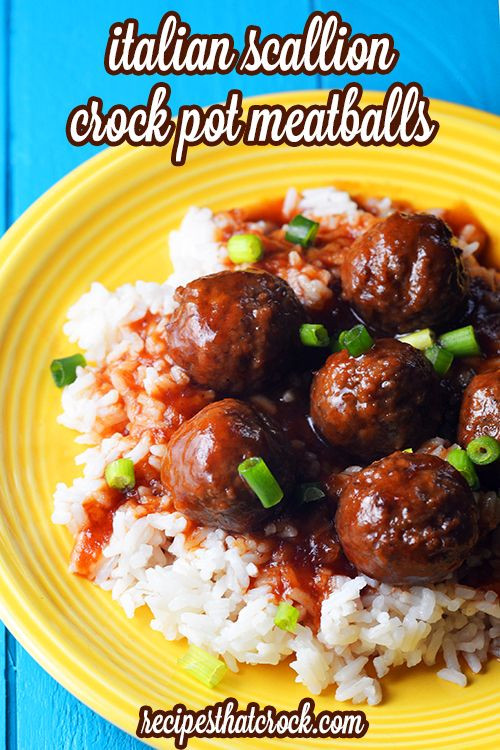 Heart Healthy Crock Pot Recipes
 Italian Scallion Crock Pot Meatballs Recipe