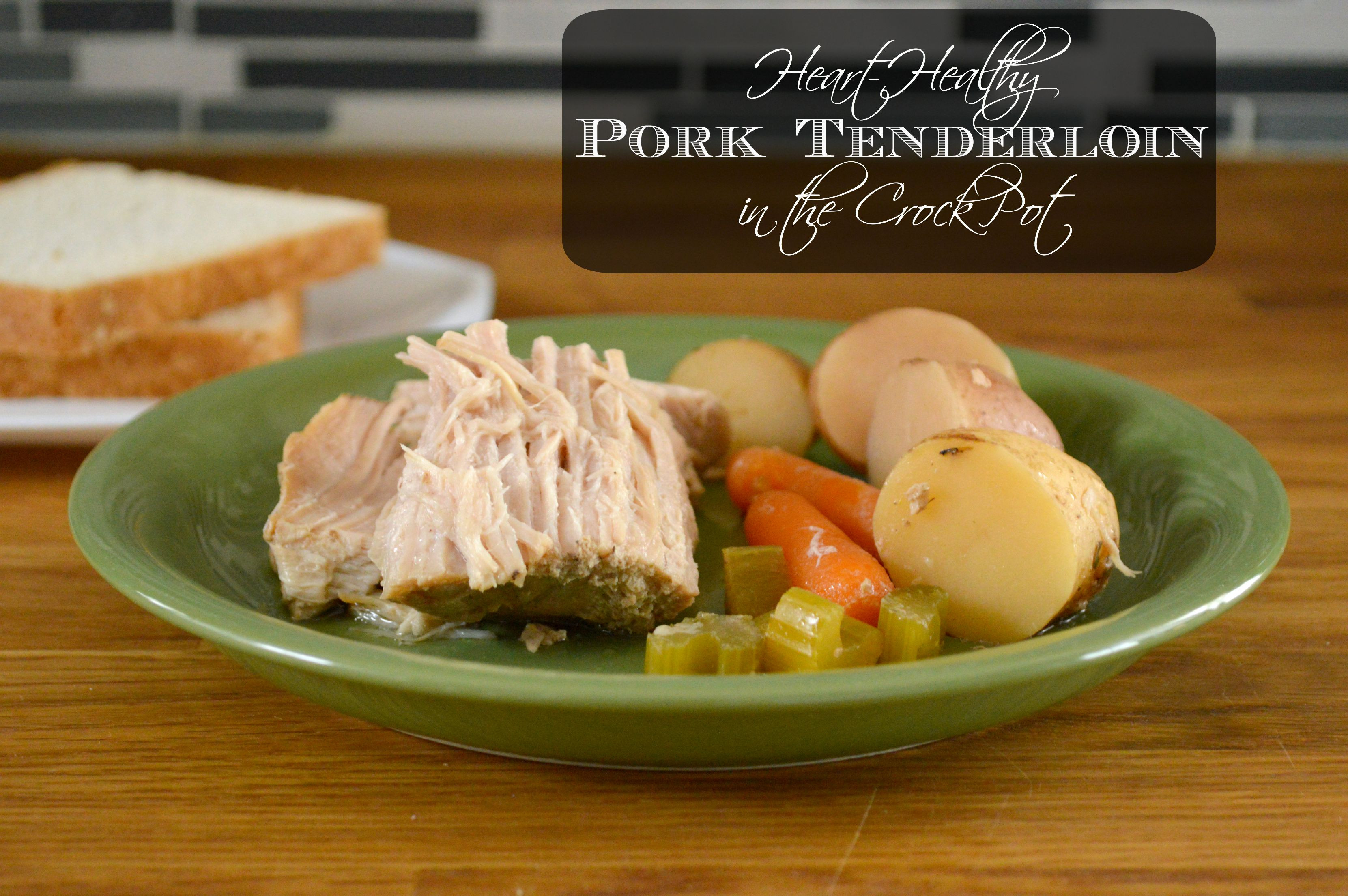 Heart Healthy Crock Pot Recipes
 Heart Healthy Crock Pot Pork Tenderloin SoFabFood