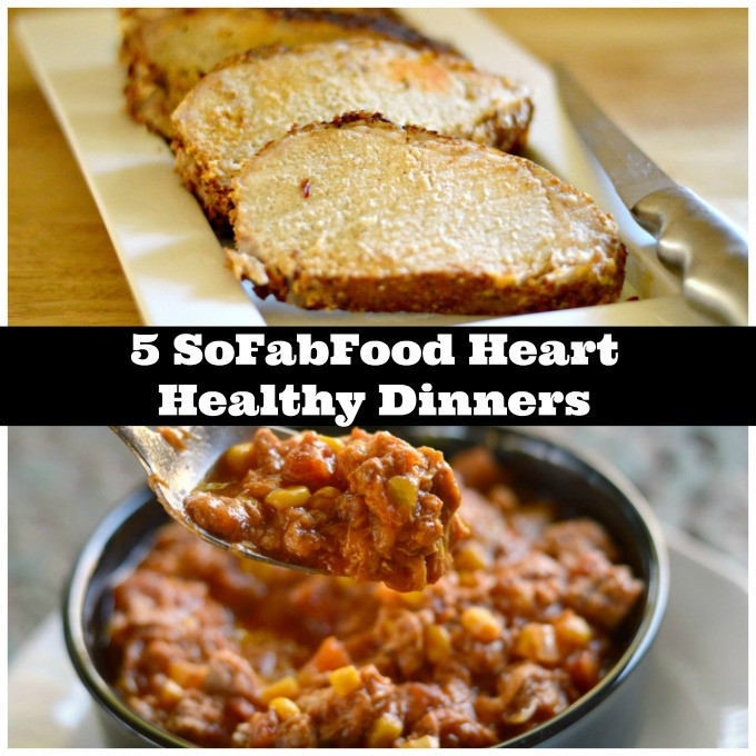 Heart Healthy Dinners
 5 Heart Healthy Dinners You ll Love