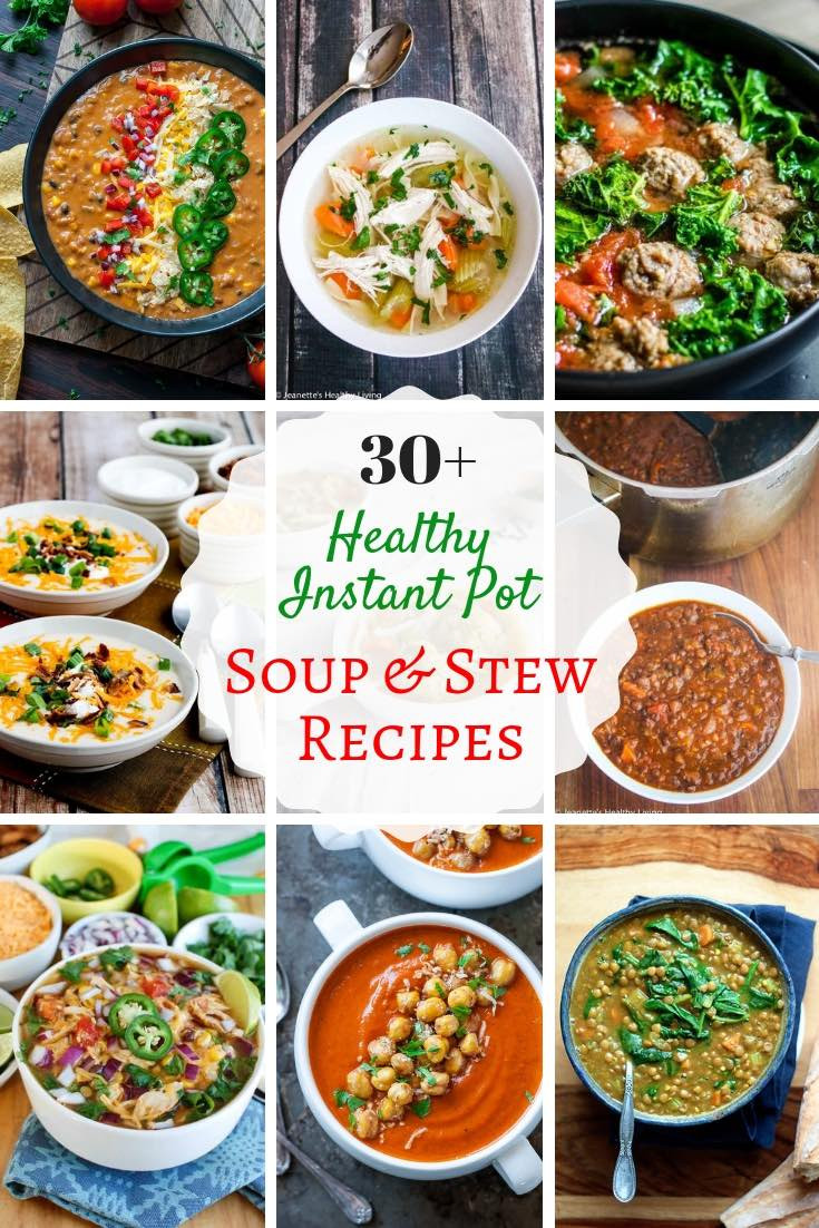 Heart Healthy Instant Pot Recipes
 Healthy Instant Pot Soup and Stew Recipes Jeanette s