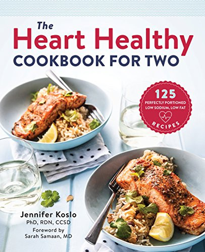 Heart Healthy Low Sodium Recipes
 The Heart Healthy Cookbook for Two 125 Perfectly