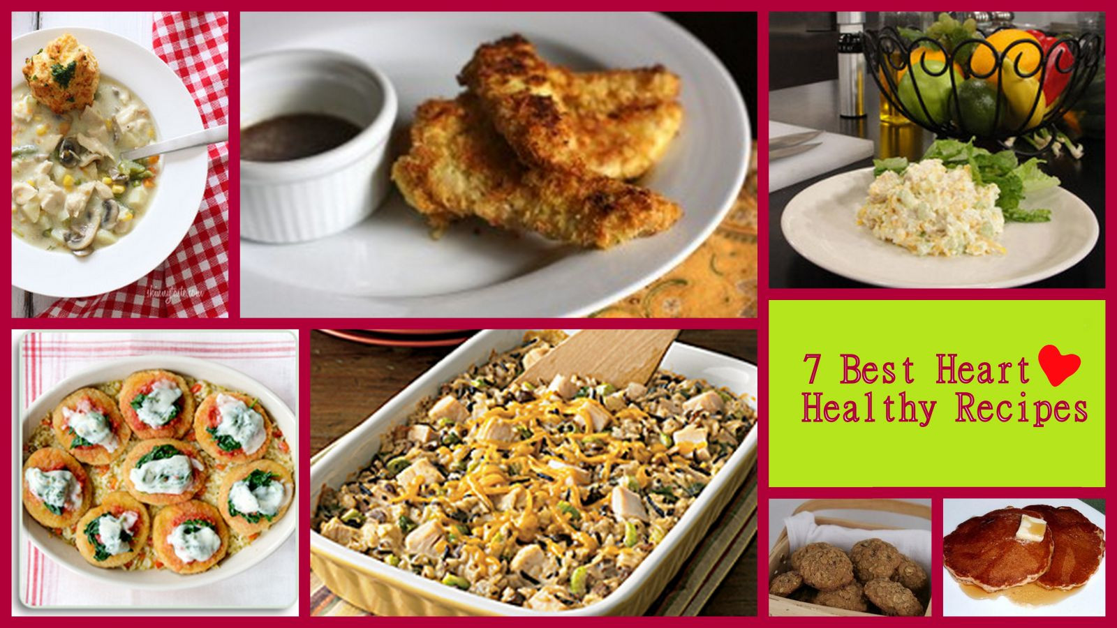 Heart Healthy Lunch Recipes
 7 Best Heart Healthy Recipes