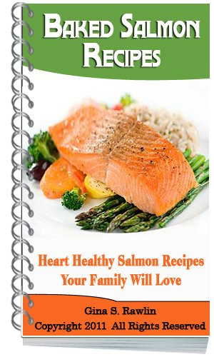 Heart Healthy Salmon Recipes
 Easy Baked Salmon Baked Salmon Recipes Heart Healthy