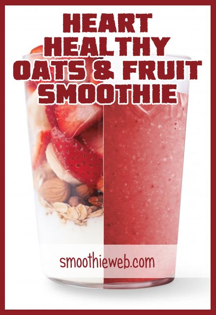 Heart Healthy Smoothie Recipes
 12 Heart Healthy Foods for Smoothies to Decrease Your Risk