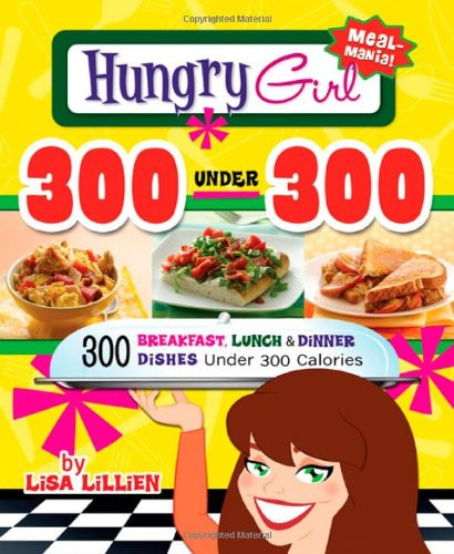 Hungry Girl Clean &amp; Hungry: Easy All-Natural Recipes For Healthy Eating In The Real World
 Hungry Girl Kamisco