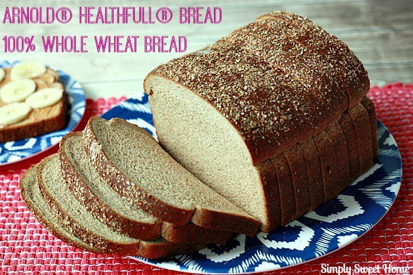 Is 100 Whole Wheat Bread Healthy
 Healthy Snacks with Arnold Healthfull Bread Challenge