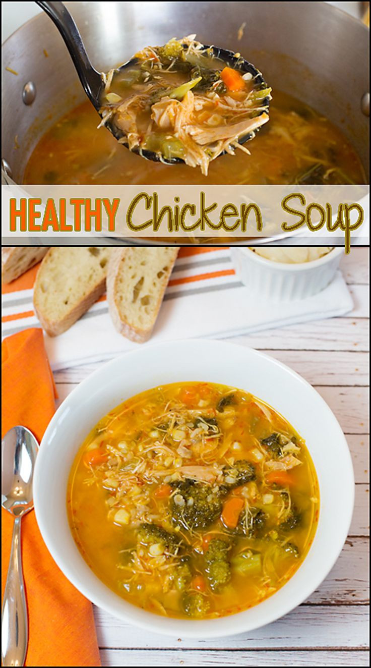 Is Chicken Soup Healthy
 Healthy Chicken Soup Recipe