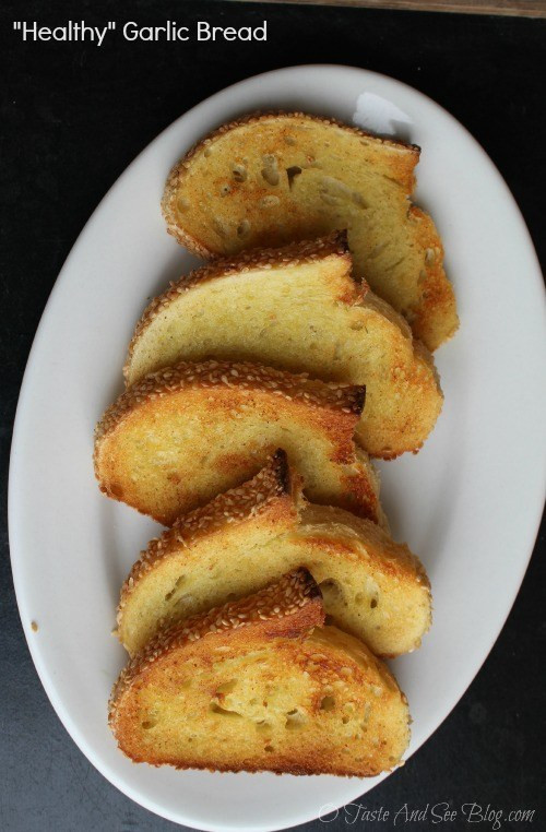 Is Garlic Bread Healthy
 O Taste and See Healthy Garlic Bread O Taste and See