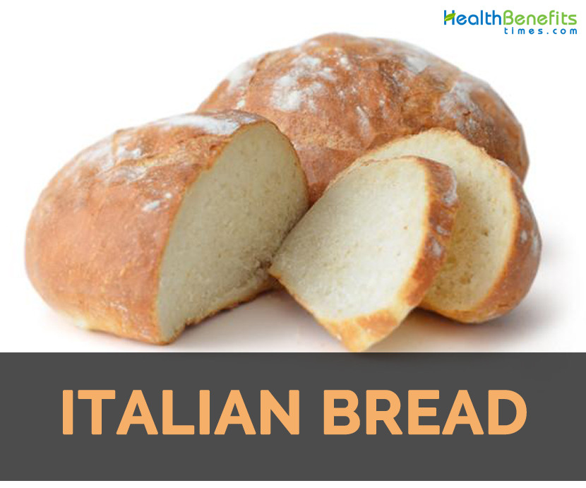 Is Italian Bread Healthy 20 Best Italian Bread Facts and Nutritional Value