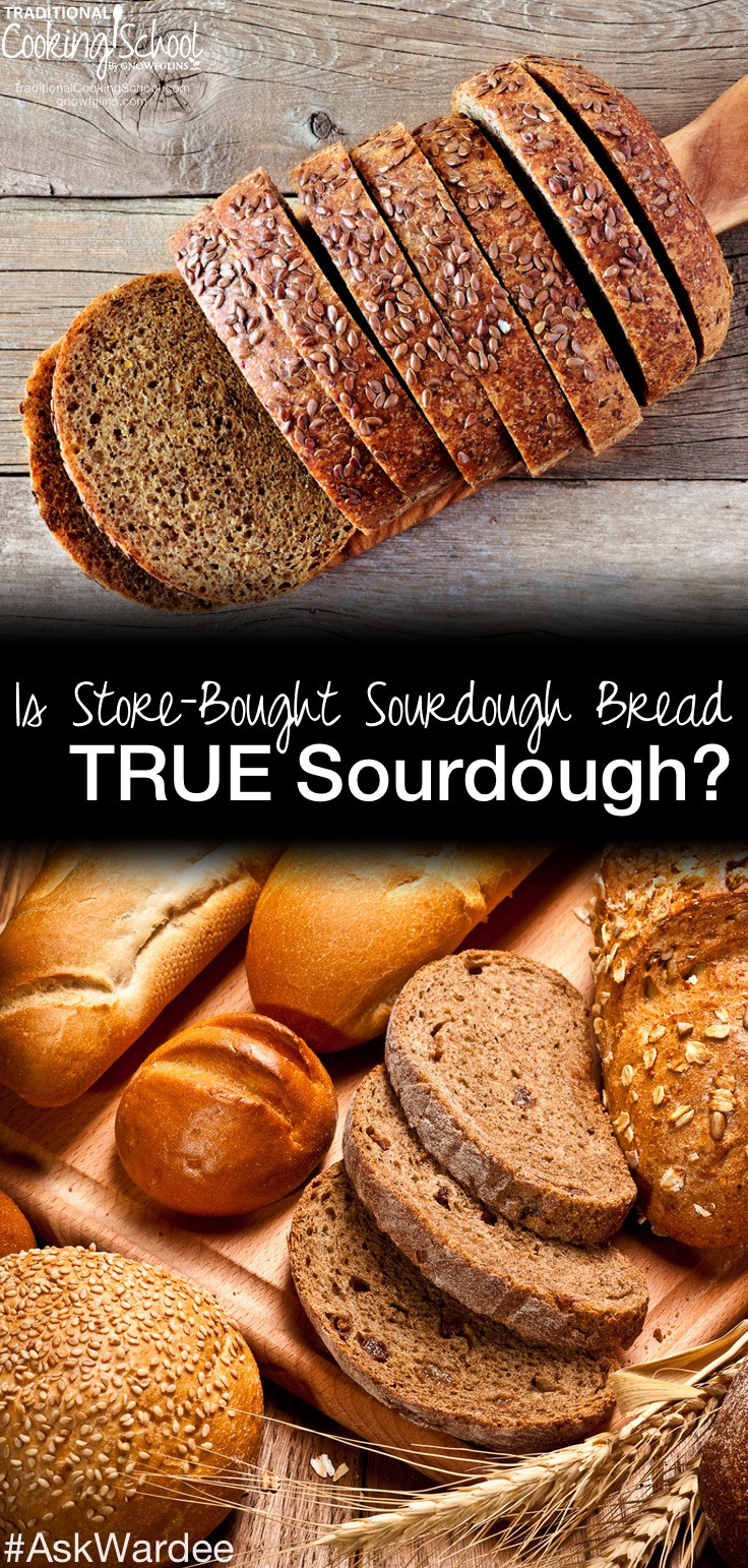 Is Store Bought Sourdough Bread Healthy
 Is Store Bought Sourdough TRUE Sourdough How To Find Real