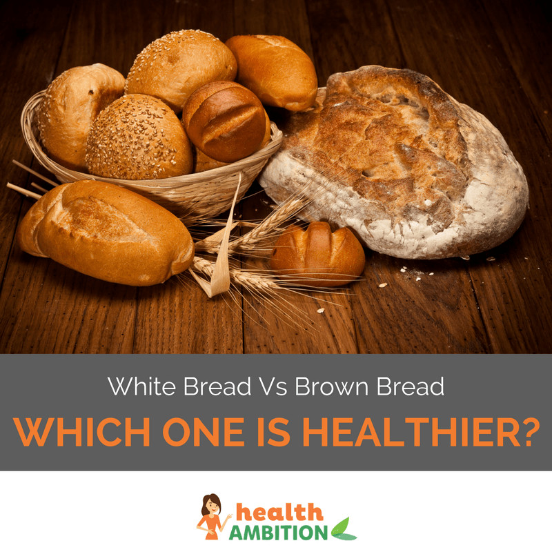 Is White Bread Unhealthy
 White Bread Vs Brown Bread – What’s the Difference and 3