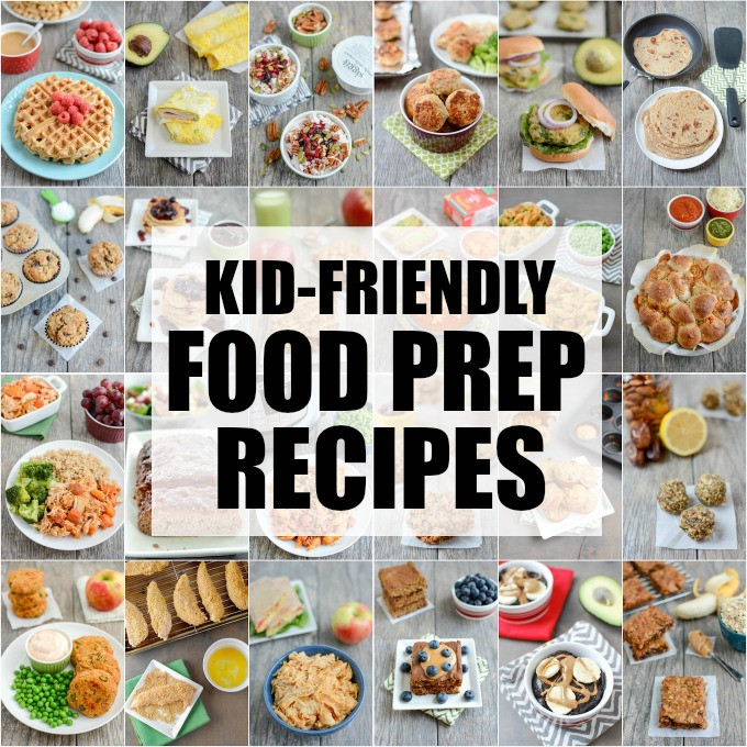 Kid Friendly Healthy Dinner Recipes
 25 Kid Friendly Food Prep Recipes