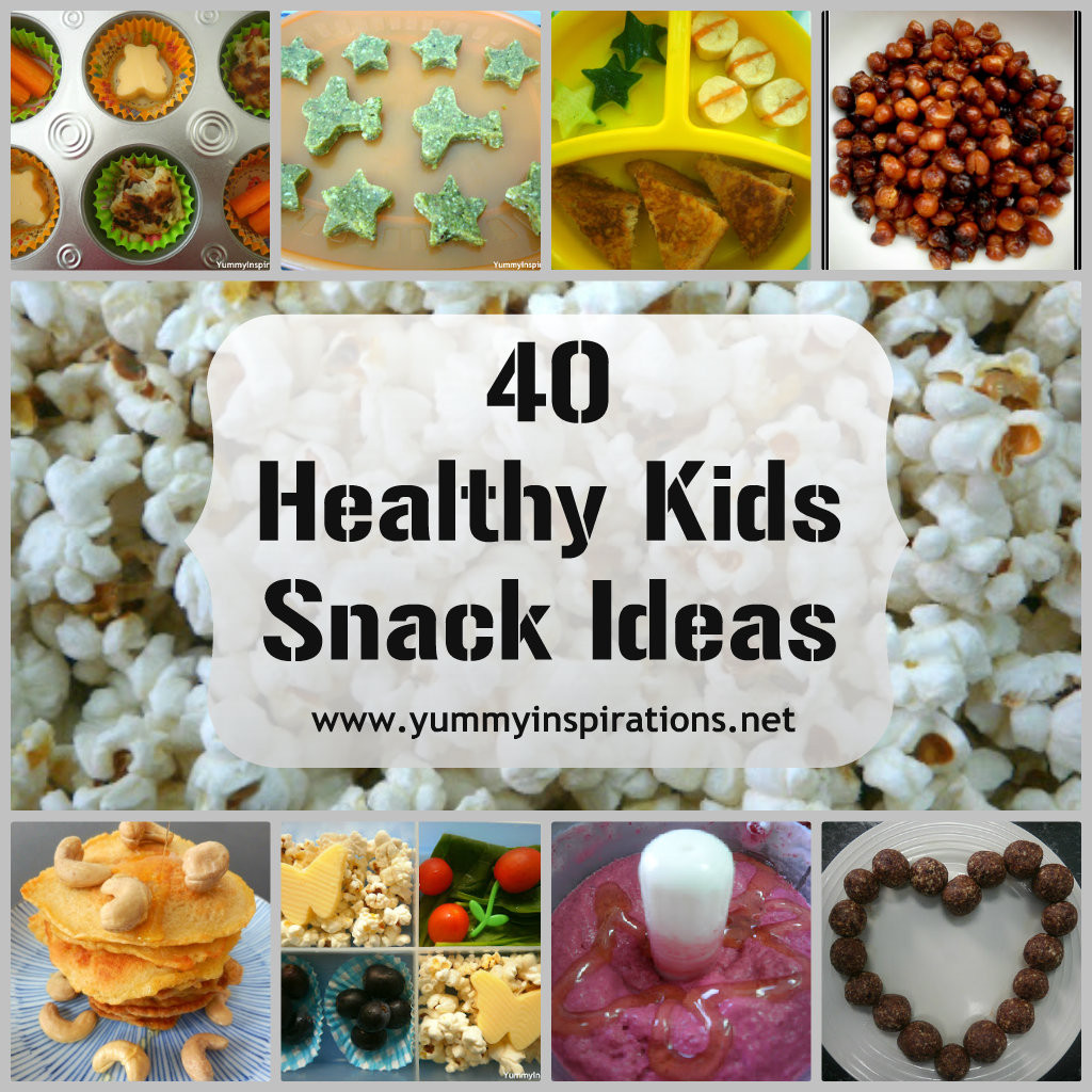 Kid Healthy Snacks
 40 Healthy Kids Snack Ideas Yummy Inspirations