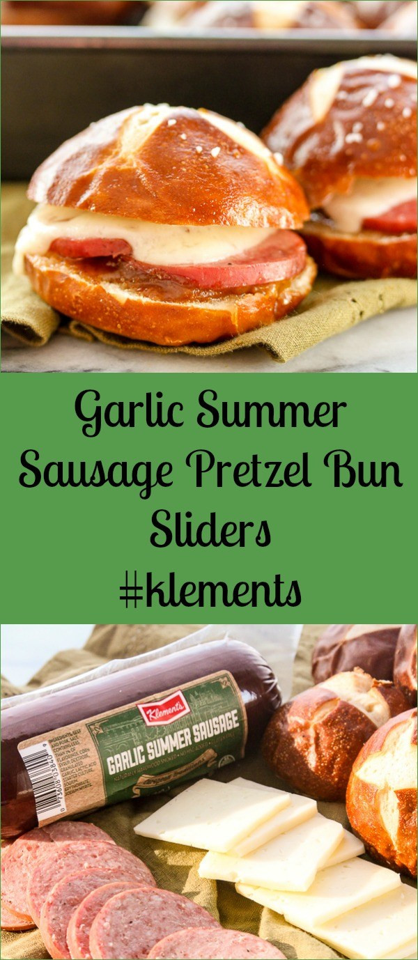 Klements Beef Summer Sausage
 Garlic Summer Sausage Pretzel Bun Sliders