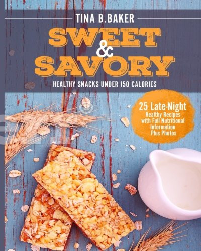Late Night Healthy Snacks For Weight Loss
 Sweet and Savory 25 Late Night Healthy Snacks Recipes