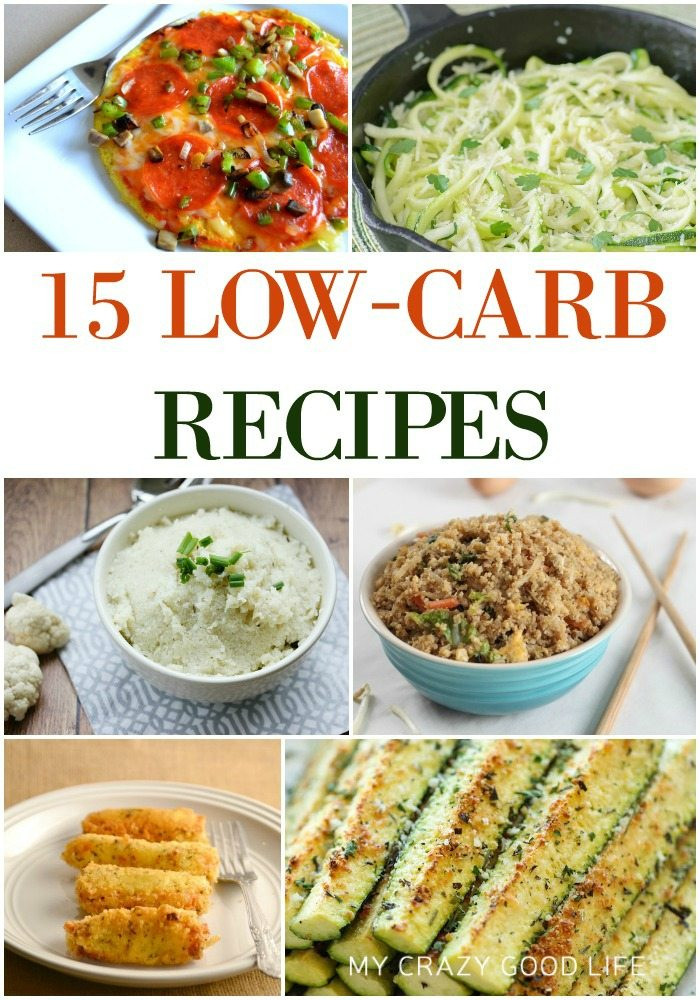 Low Carb Healthy Recipes
 15 Delicious Low Carb Recipes