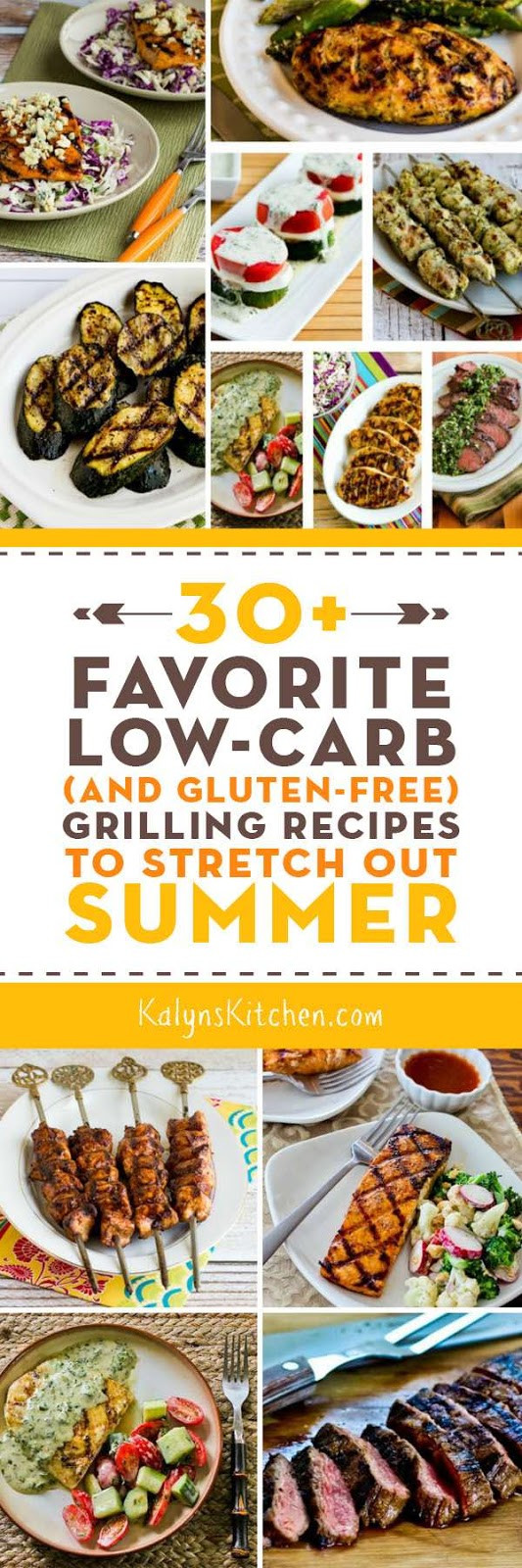 Low Carb Summer Recipes
 30 Favorite Low Carb and Gluten Free Grilling Recipes