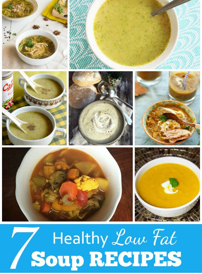 Low Fat Healthy Recipes
 7 Healthy Low Fat Soup Recipes