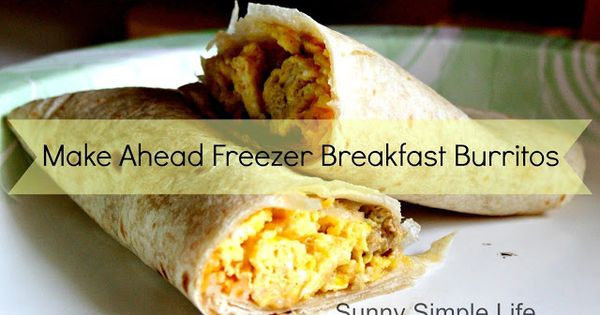 Make Ahead Healthy Breakfast Burritos
 Make Ahead Freezer Breakfast Burritos Sunny Simple Life