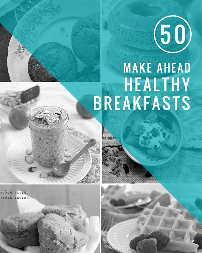 Make Ahead Healthy Breakfast
 50 Health Make Ahead Breakfast Recipes