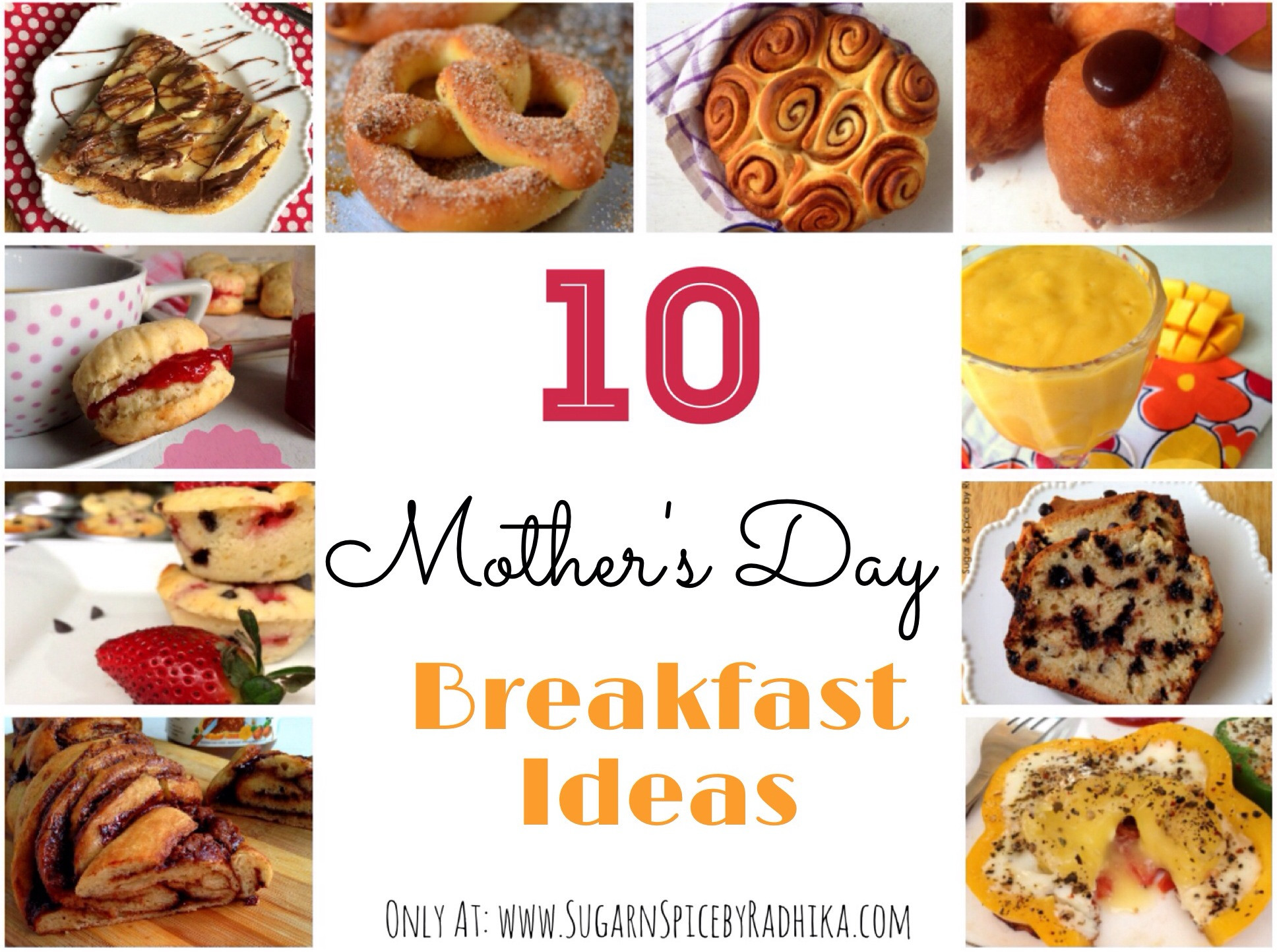 Mother Day Breakfast Recipes
 Mother s day Breakfast Ideas Sugar & Spice by Radhika