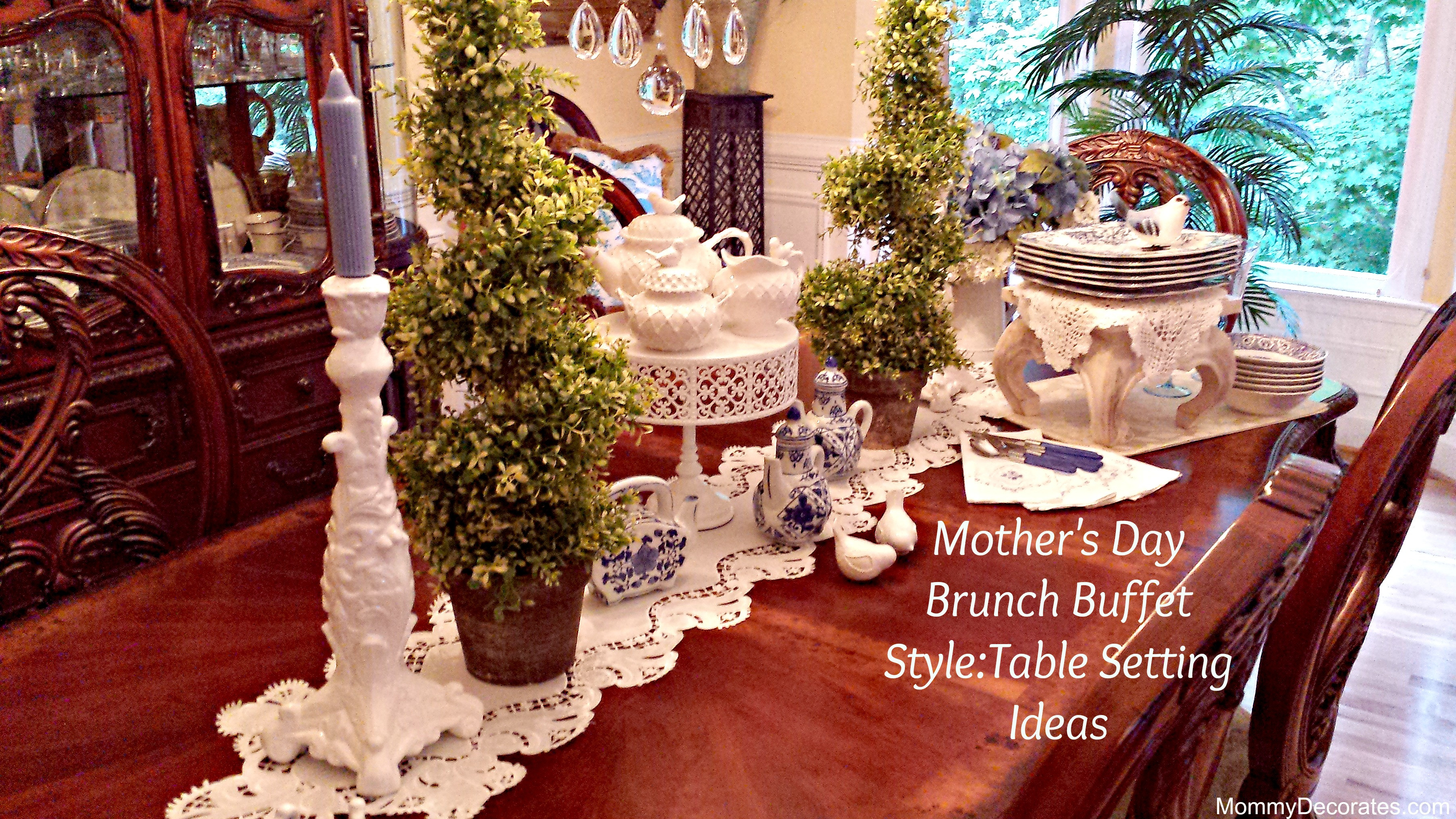 Mother'S Day Dessert
 55 Buffet Table Settings Ideas Show Me Your Table place