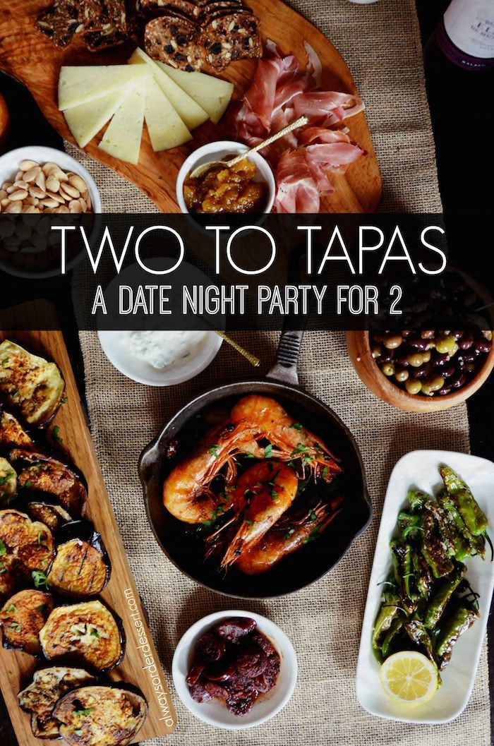 Mother'S Day Dinner Ideas Pinterest
 A Date Night Tapas Party