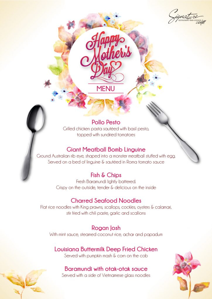 Mother'S Day Dinner Menu
 Mums Eat For FREE This Mother s Day At Signature The Roof