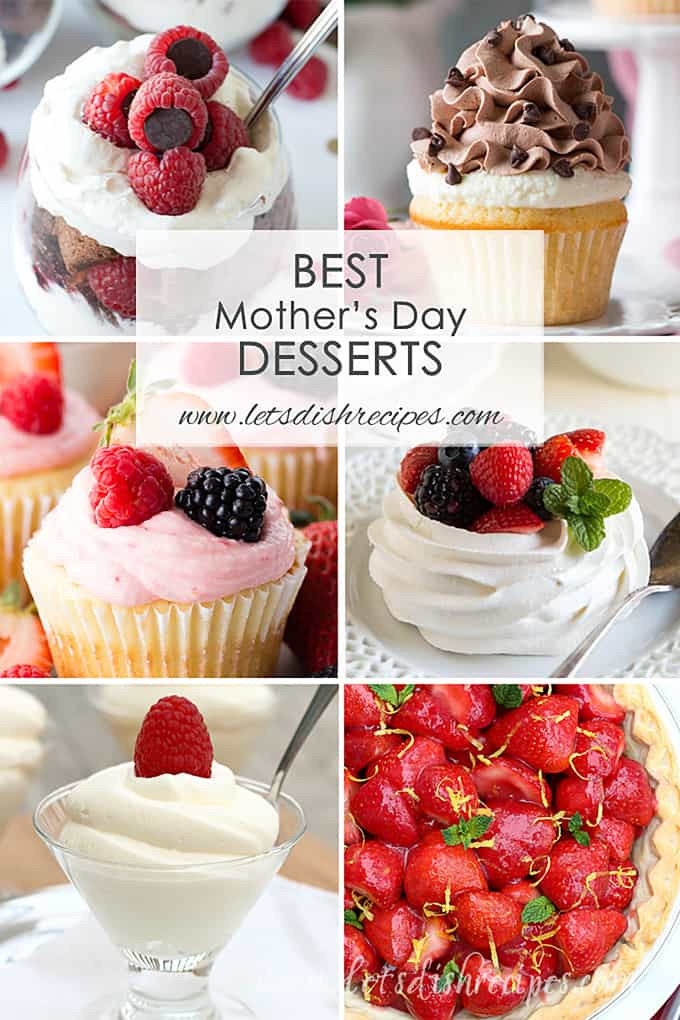 Mothers Day Desserts
 Best Mother s Day Desserts