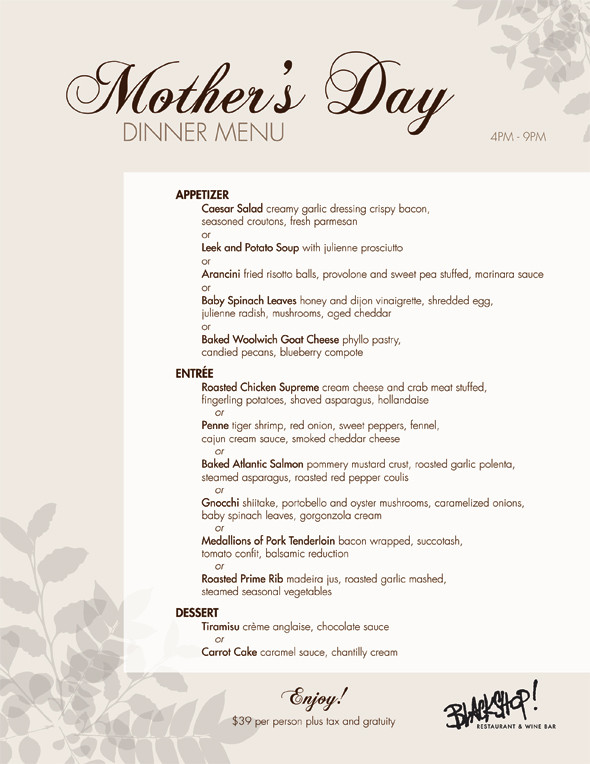 Mothers Day Dinner Menu
 Blackshop Mother s Day Dinner Menu 2013