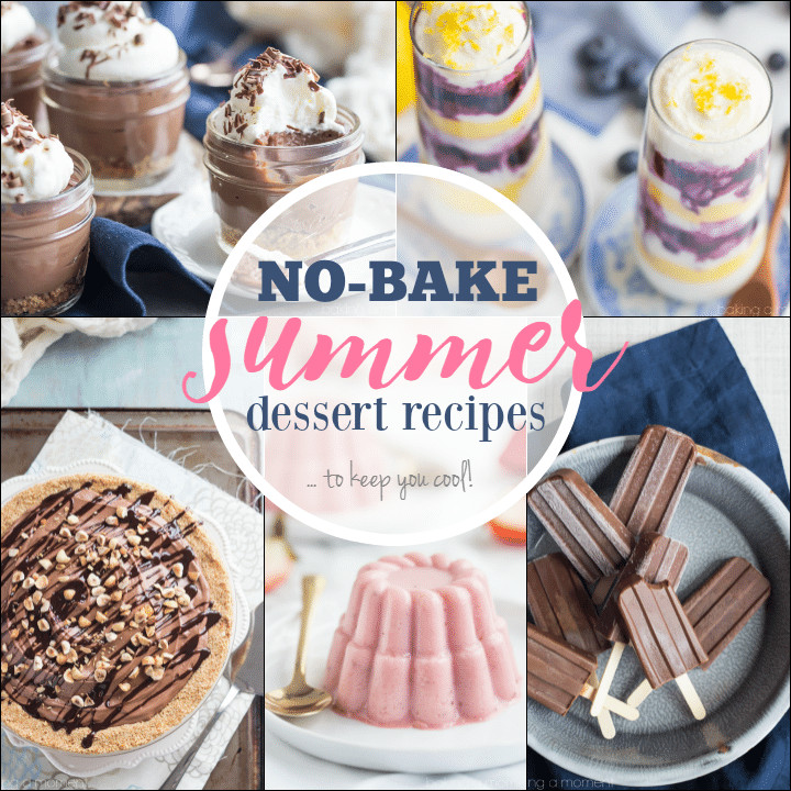 No Bake Desserts For Summer
 No Bake Summer Dessert Recipes Baking A Moment
